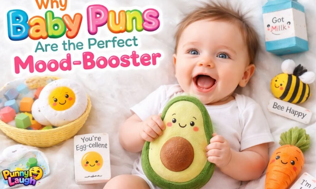Why Baby Puns Are the Perfect Mood‑Booster