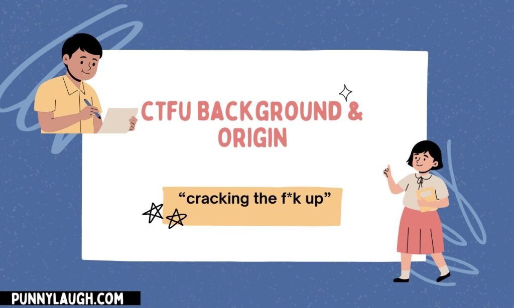 ctfu background and origin