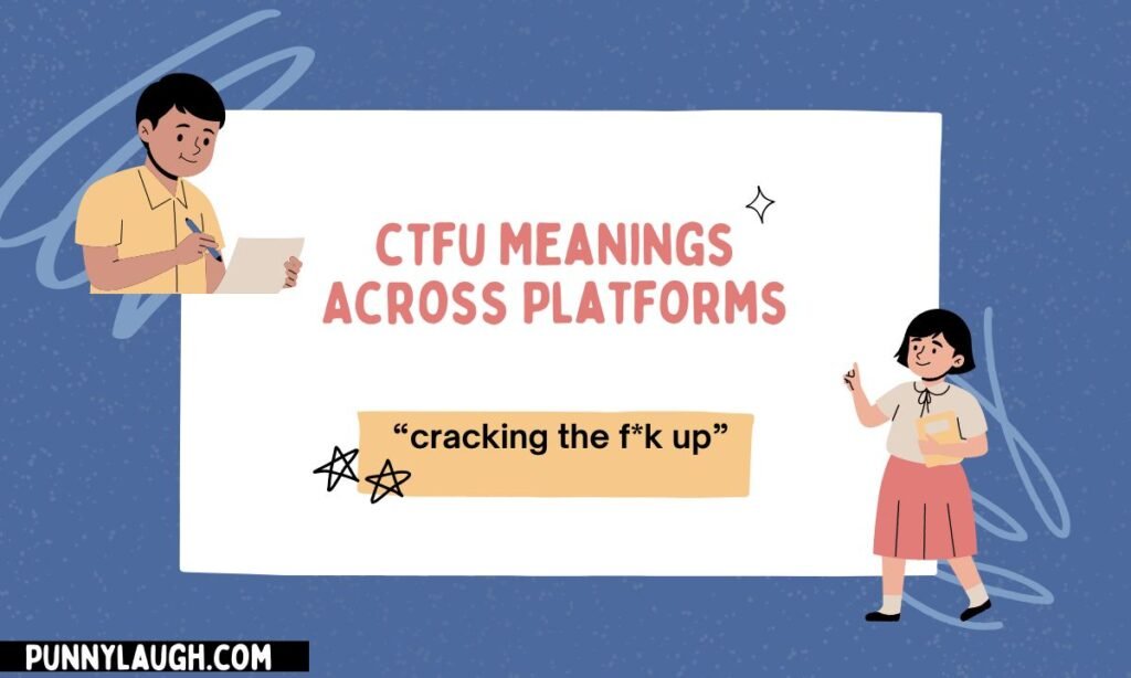 ctfu meaning across platforms