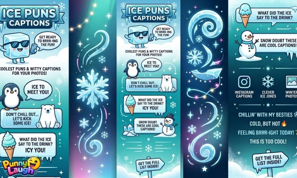 ice puns captions