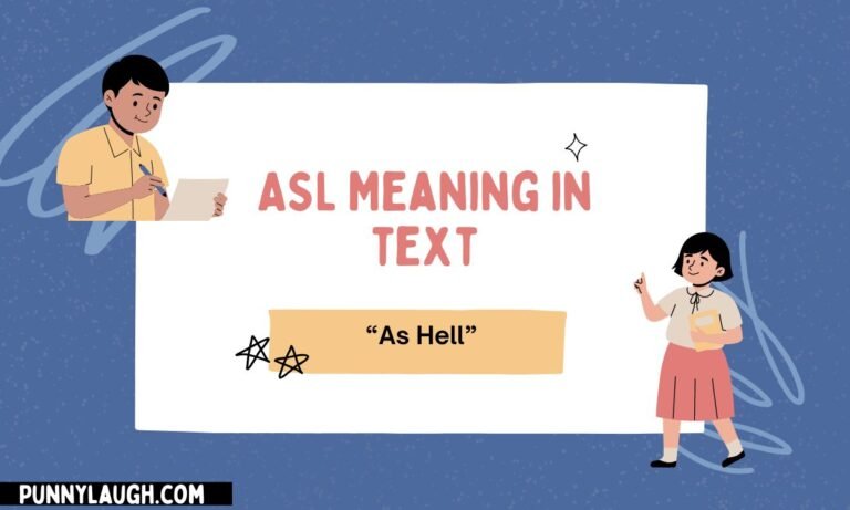 ASL Meaning in text