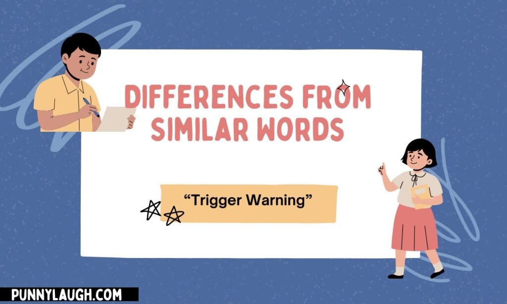 Differences from Similar Words (3)