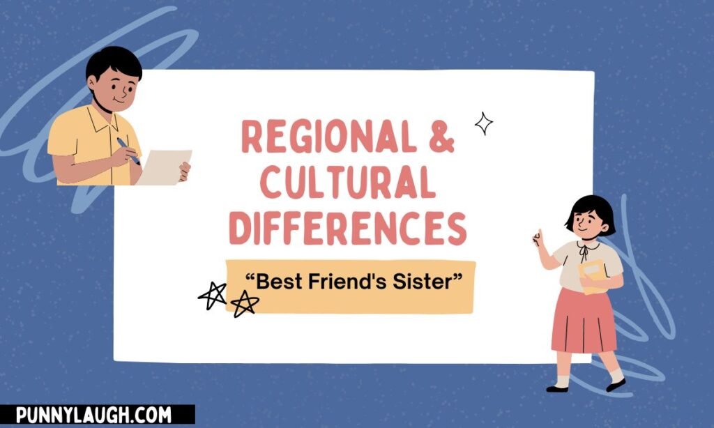 Regional & Cultural Differences