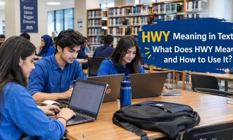 HWY Meaning in Text What Does HWY Mean and How to Use It